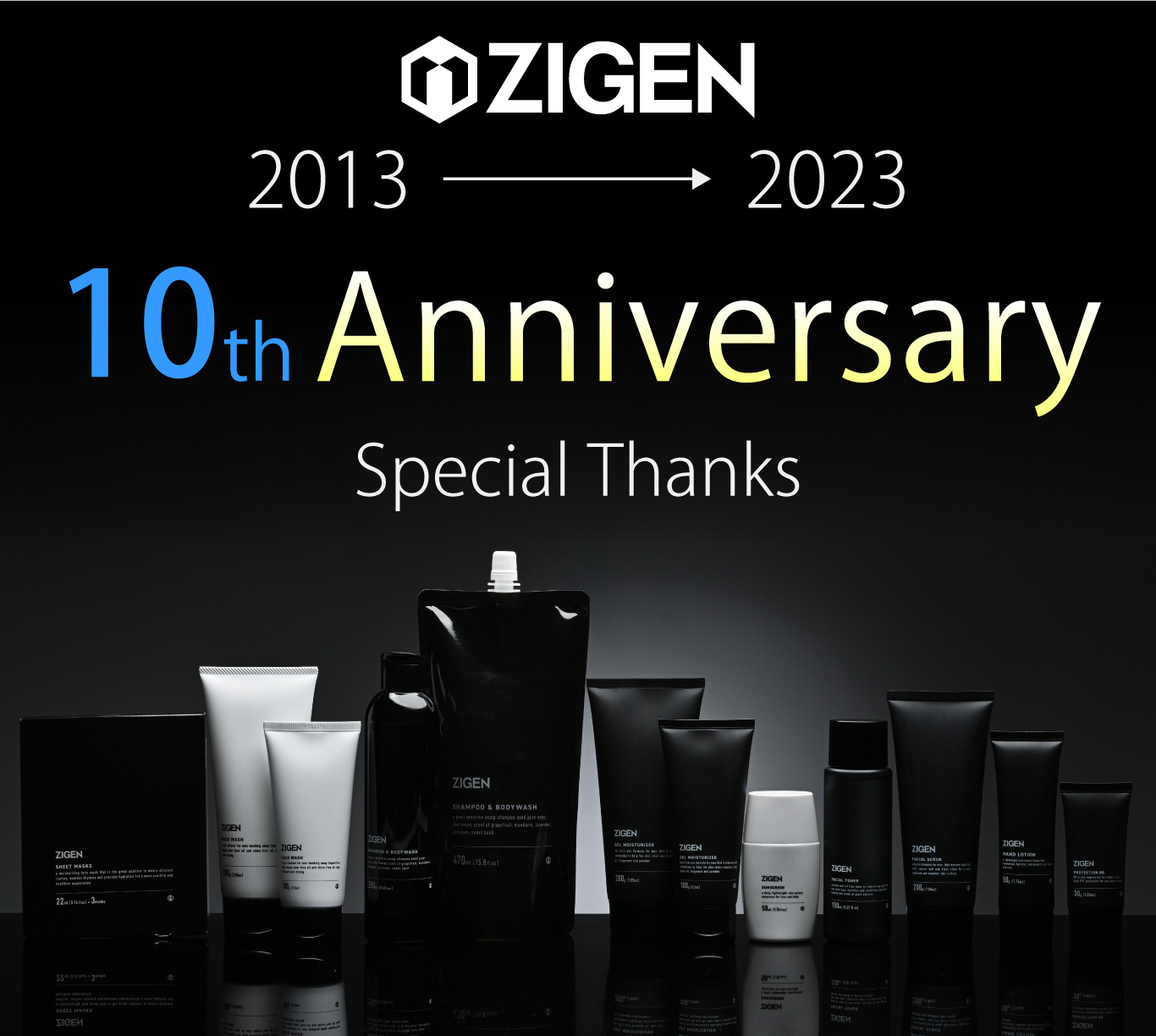 ZIGEN 10th Anniversary Special Thanks